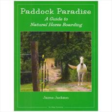 Paddock Paradise by Jamie Jackson
