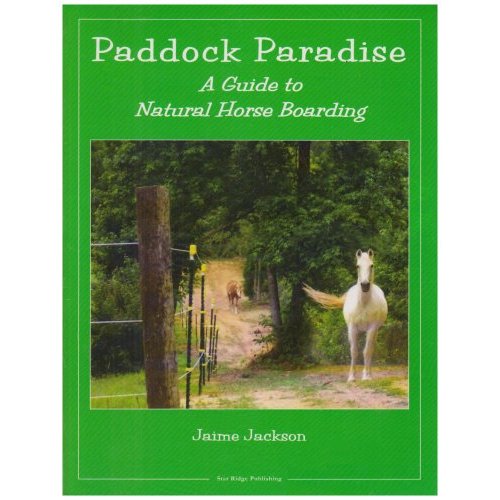 Paddock Paradise by Jamie Jackson